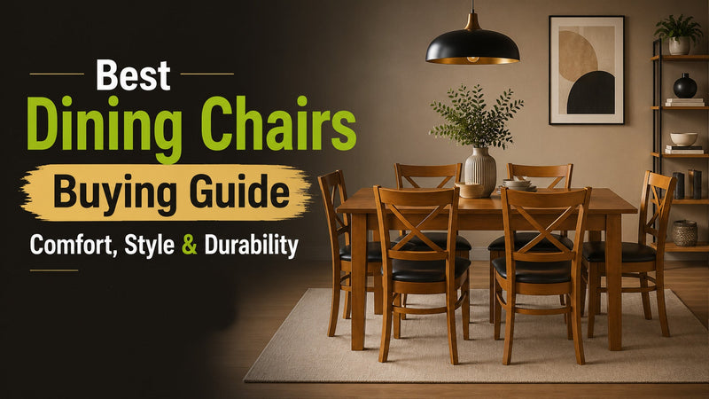 Best Dining Chairs Buying Guide: Comfort, Style & Durability